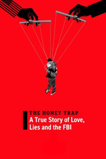 The Honey Trap: A True Story of Love, Lies and the FBI poster - Find streaming availability