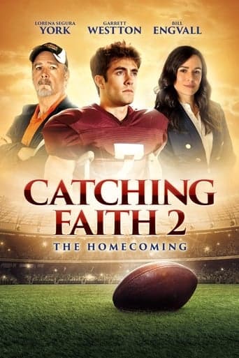 Catching Faith 2: The Homecoming poster - Find streaming availability