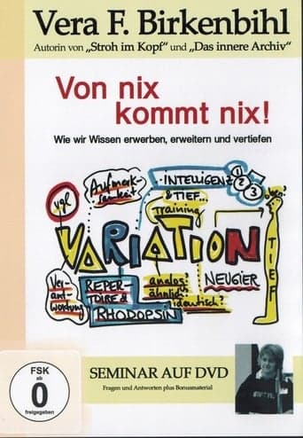 Vera F. Birkenbihl - Von Nix kommt Nix poster - Find streaming availability