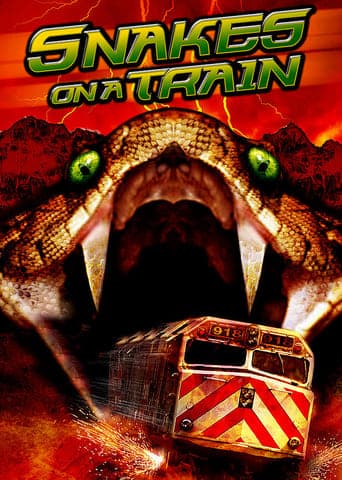 Snakes on a Train poster - Find streaming availability