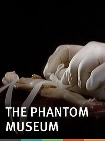 The Phantom Museum: Random Forays Into the Vaults of Sir Henry Wellcome's Medical Collection poster - Find streaming availability