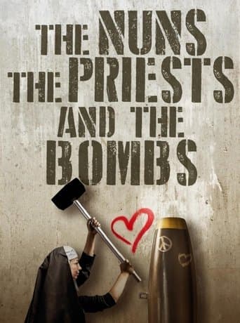 The Nuns, the Priests, and the Bombs poster - Find streaming availability
