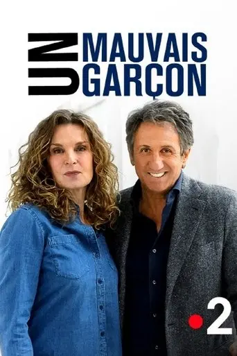 Un mauvais garçon poster - Find streaming availability