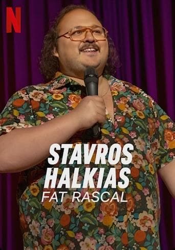 Stavros Halkias: Fat Rascal poster - Find streaming availability