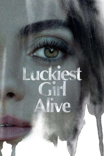 Luckiest Girl Alive poster - Find streaming availability