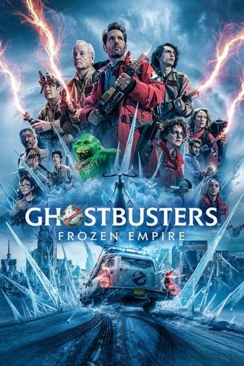 Ghostbusters: Frozen Empire poster - Find streaming availability