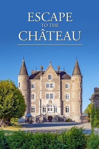 Escape to the Chateau poster - Find streaming availability