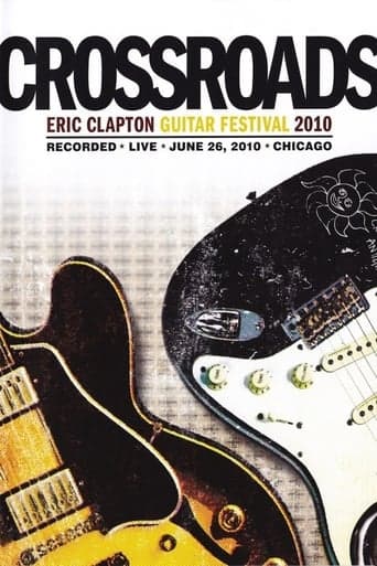 Eric Clapton's Crossroads Guitar Festival 2010 poster - Find streaming availability