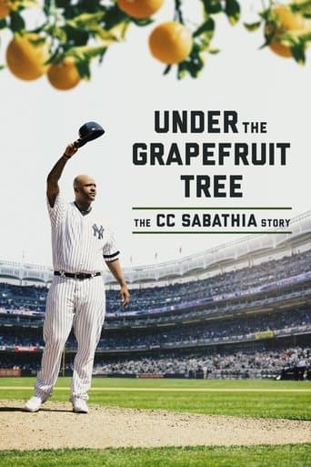 Under The Grapefruit Tree: The CC Sabathia Story poster - Find streaming availability