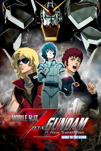 Mobile Suit Zeta Gundam - A New Translation I: Heir to the Stars poster - Find streaming availability