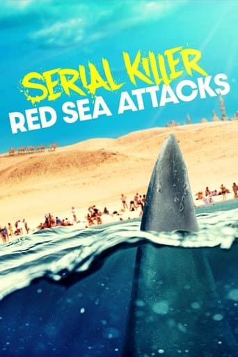 Serial Killer: Red Sea Attacks poster - Find streaming availability