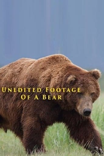 Unedited Footage of a Bear poster - Find streaming availability