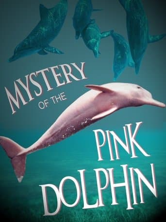 The Mystery of the Pink Dolphin poster - Find streaming availability