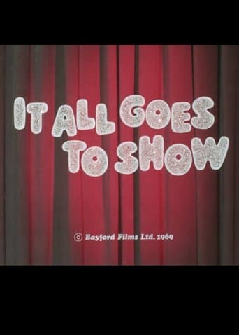 It All Goes to Show poster - Find streaming availability