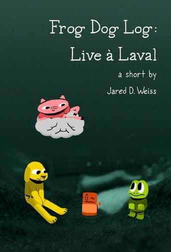 Frog Dog Log: Live à Laval poster - Find streaming availability