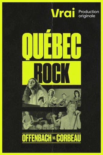 Québec Rock : Offenbach vs. Corbeau poster - Find streaming availability