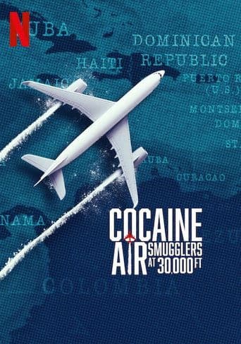 Cocaine Air: Smugglers at 30,000 Ft. poster - Find streaming availability