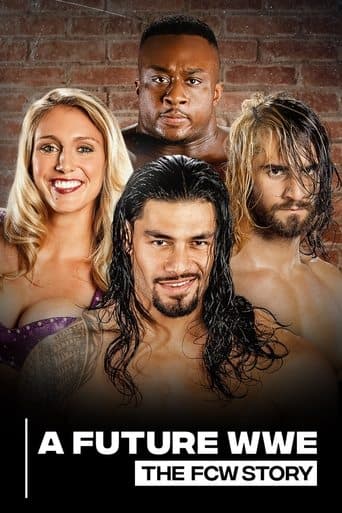 A Future WWE: The FCW Story poster - Find streaming availability