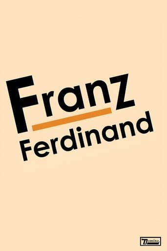 Franz Ferdinand: Franz Ferdinand poster - Find streaming availability