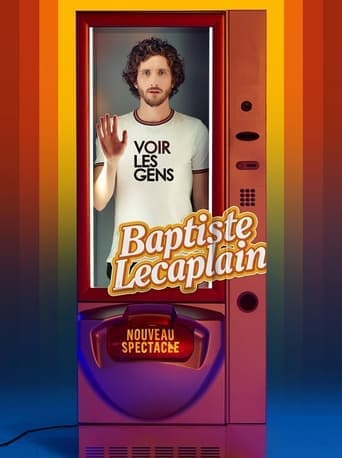 Baptiste Lecaplain - Voir les gens poster - Find streaming availability