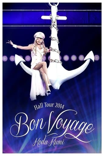 KODA KUMI LIVE TOUR 2014 ~Bon Voyage~ poster - Find streaming availability