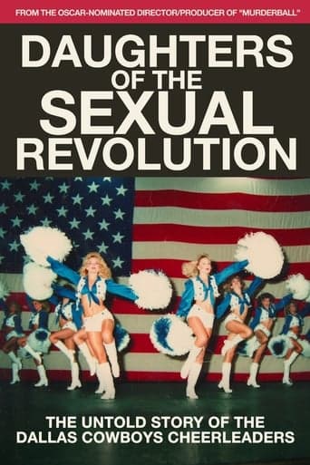 Daughters of the Sexual Revolution: The Untold Story of the Dallas Cowboys Cheerleaders poster - Find streaming availability