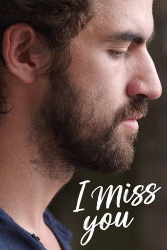 I Miss You poster - Find streaming availability