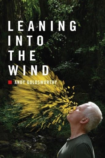 Leaning Into the Wind: Andy Goldsworthy poster - Find streaming availability