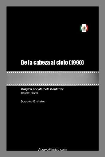 De la cabeza al cielo poster - Find streaming availability