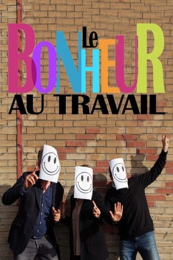 Le bonheur au travail poster - Find streaming availability