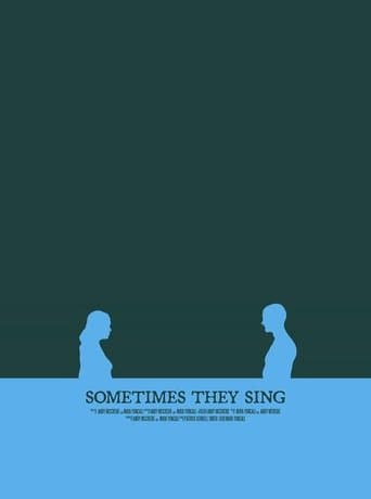 Sometimes They Sing poster - Find streaming availability