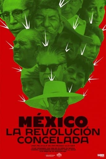 Mexico: The Frozen Revolution poster - Find streaming availability