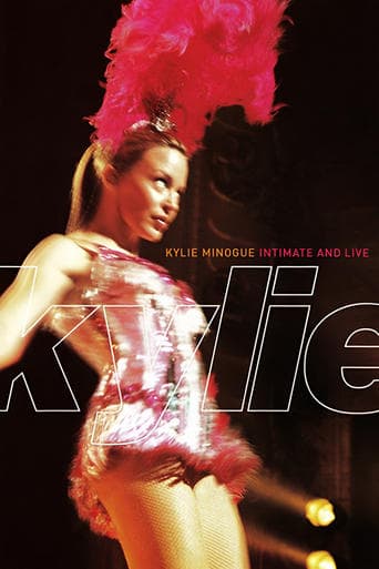 Kylie Minogue: Intimate and Live poster - Find streaming availability