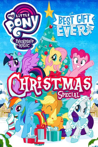 My Little Pony: Best Gift Ever poster - Find streaming availability