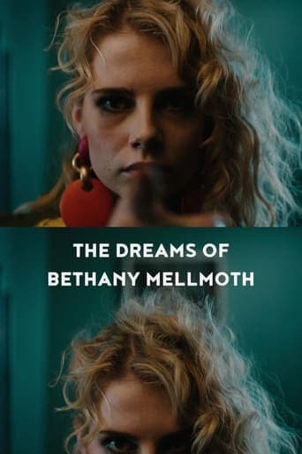 The Dreams of Bethany Mellmoth poster - Find streaming availability