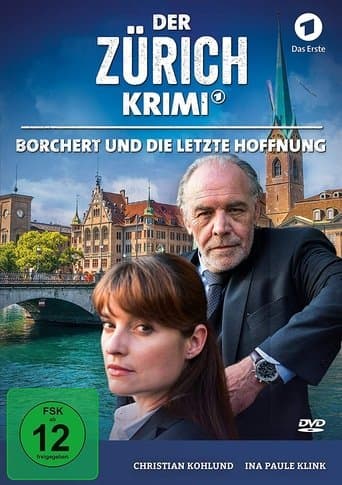 Money. Murder. Zurich.: Borchert and the last hope poster - Find streaming availability