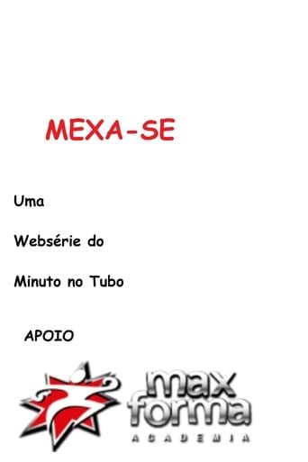 Mexa-se poster - Find streaming availability