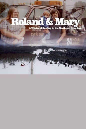 Roland & Mary: A Winter of Towing in the Northeast Kingdom poster - Find streaming availability