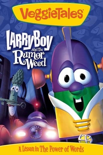 VeggieTales: Larry-Boy and the Rumor Weed poster - Find streaming availability