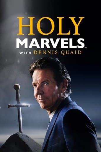 Holy Marvels with Dennis Quaid poster - Find streaming availability