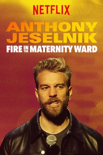 Anthony Jeselnik: Fire in the Maternity Ward poster - Find streaming availability