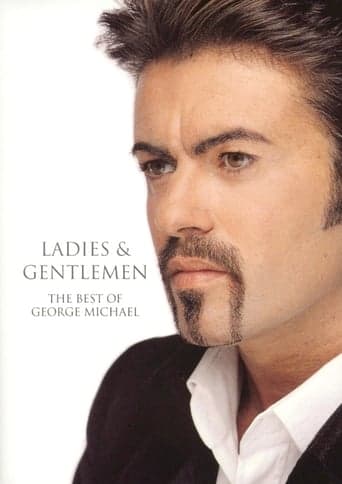 George Michael Ladies & Gentlemen: The Best of George Michael poster - Find streaming availability