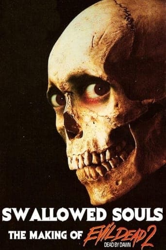 Swallowed Souls: The Making of Evil Dead 2 poster - Find streaming availability