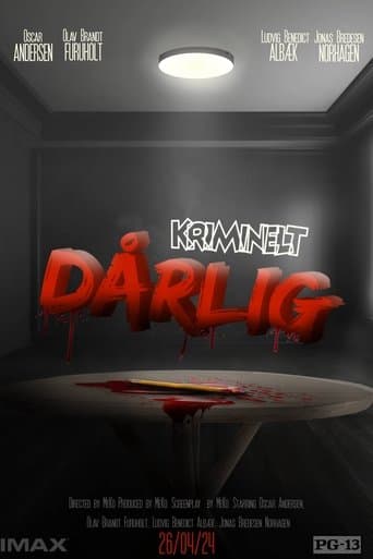 Kriminelt Dårlig poster - Find streaming availability