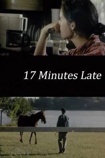 17 Minutes Late poster - Find streaming availability