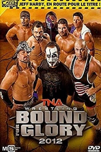 TNA Bound for Glory 2012 poster - Find streaming availability