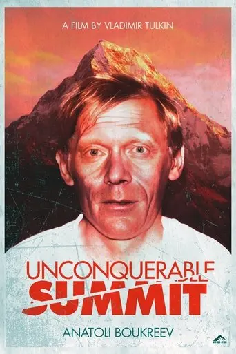 Unconquerable Summit poster - Find streaming availability