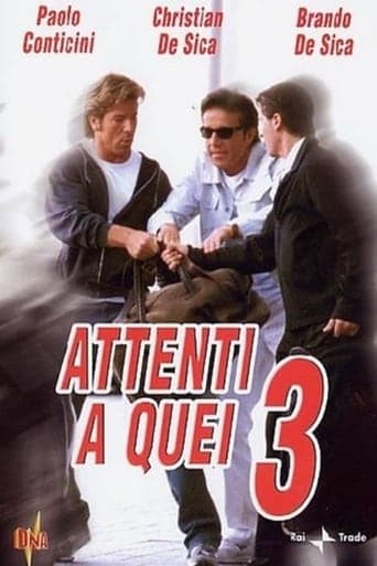 Attenti a quei tre poster - Find streaming availability