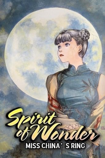 Spirit of Wonder: Miss China's Ring poster - Find streaming availability