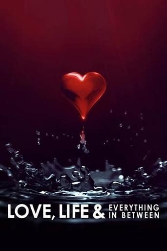 Love, Life & Everything in Between poster - Find streaming availability